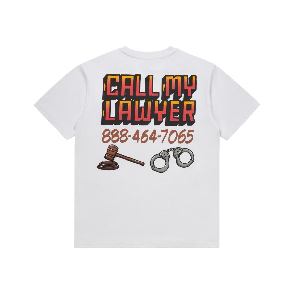 Call My Lawyer Sign T-Shirt - Market